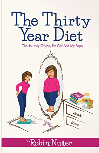 Thirty Year Diet [Paperback]