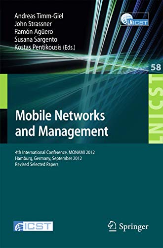 Mobile Netorks and Management 4th International Conference, MONAMI 2012, Hambu [Paperback]