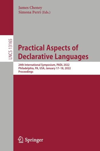 Practical Aspects of Declarative Languages 24th International Symposium, PADL 2 [Paperback]