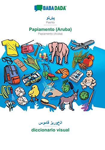 Babadada, Pashto (In Arabic Script) - Papiamento (Aruba), Visual Dictionary (In