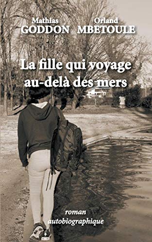 La Fille Qui Voyage Au-Dela Des Mers