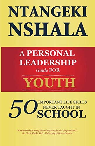 Personal Leadership Guide for Youth  50 Important Life Skills Never Taught in S [Paperback]