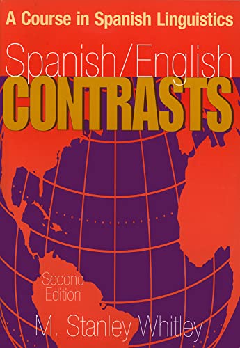 Spanish/english Contrasts, Second Edition Spanish/english Contrasts A Course I [Paperback]