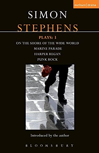 Stephens Plays 3 Harper Regan, Punk Rock, Marine Parade and On the Shore of th [Paperback]