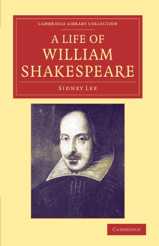 A Life of William Shakespeare [Paperback]