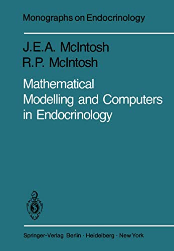 Mathematical Modelling and Computers in Endocrinology [Paperback]