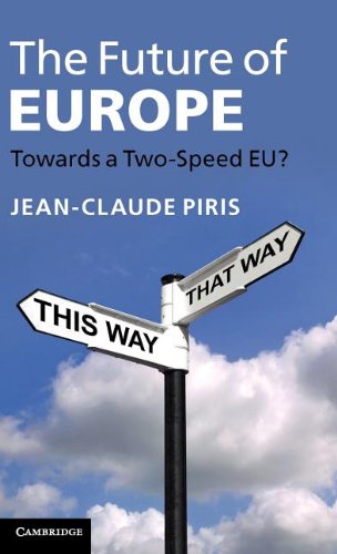 The Future of Europe Toards a To-Speed EU [Hardcover]