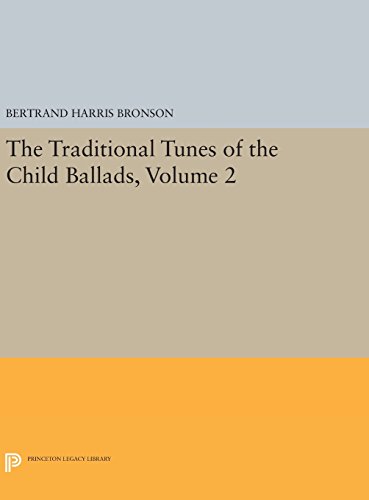 The Traditional Tunes of the Child Ballads, Volume 2 [Hardcover]