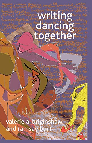 Writing Dancing Together [Paperback]