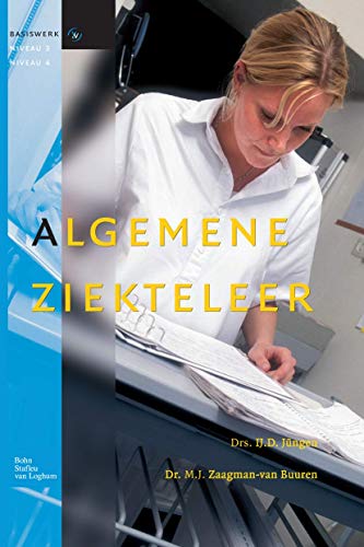 Algemene ziekteleer: Basiswerk V&V, niveau 3 en 4 [Hardcover]