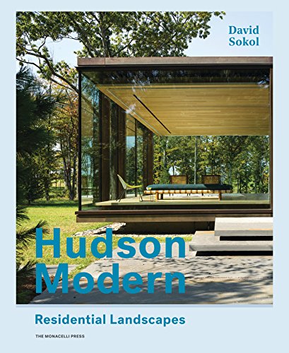 Hudson Modern: Residential Landscapes [Hardcover]