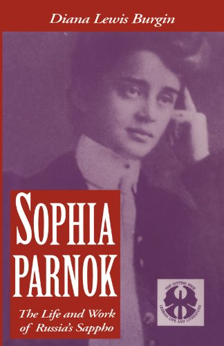 Sophia Parnok The Life and Work of Russia's Sappho [Paperback]