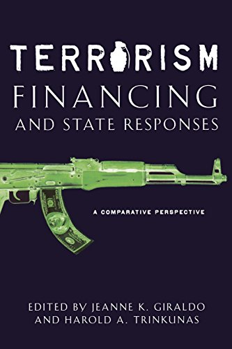 Terrorism Financing and State Responses A Comparative Perspective [Paperback]