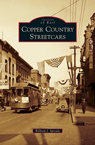 Copper Country Streetcars [Hardcover]