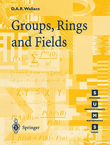 Groups, Rings and Fields [Paperback]