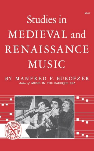 Studies in Medieval and Renaissance Music [Paperback]