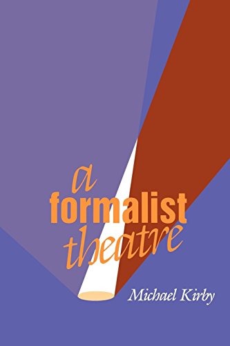 A Formalist Theatre [Paperback]