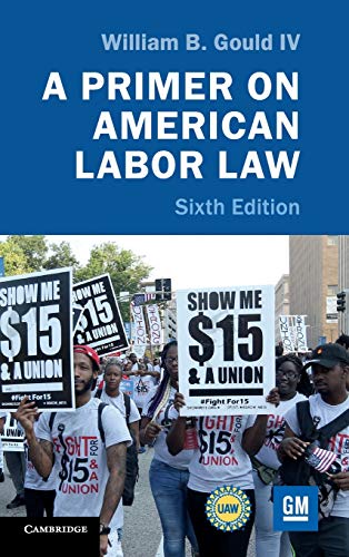 A Primer on American Labor La [Hardcover]