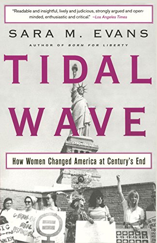 Tidal Wave Ho Women Changed America at Century&39s End [Paperback]