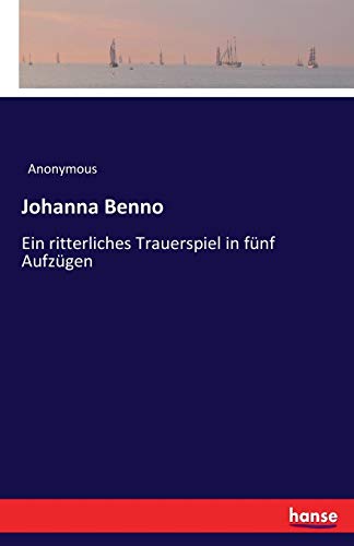 Johanna Benno [Paperback]