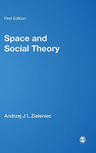 Space and Social Theory [Hardcover]