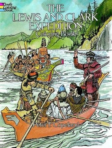 The Lewis and Clark Expedition Coloring Book [Paperback]