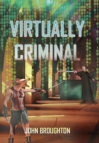 Virtually Criminal [Hardcover]