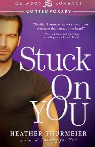 Stuck on You [Paperback]