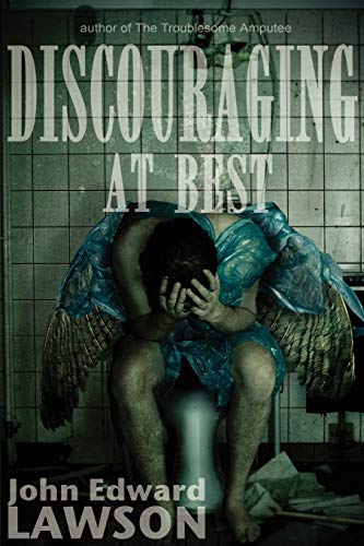 Discouraging At Best [Paperback]