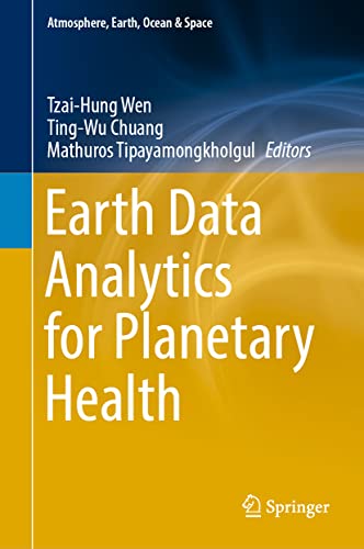 Earth Data Analytics for Planetary Health [Hardcover]