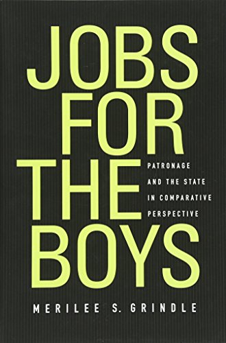 Jobs for the Boys Patronage and the State in Comparative Perspective [Hardcover]