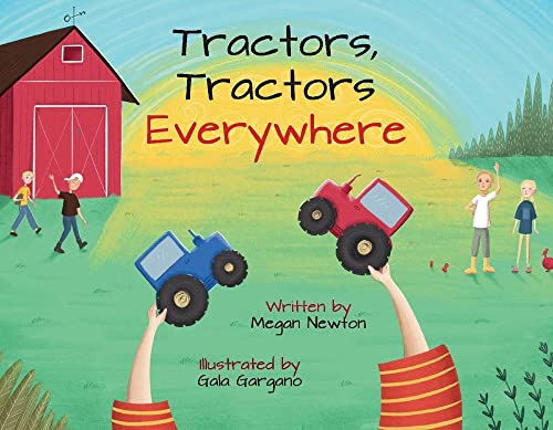 Tractors, Tractors Everywhere [Paperback]