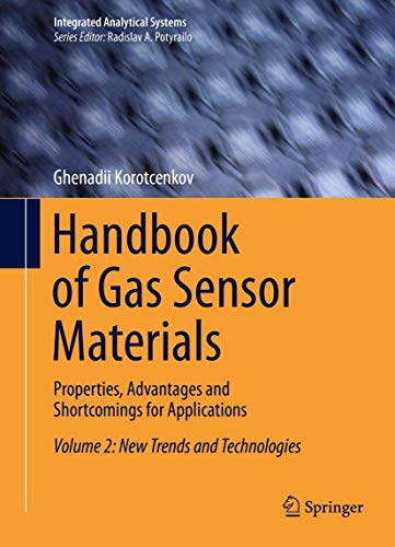 Handbook of Gas Sensor Materials: Properties, Advantages and Shortcomings for Ap [Hardcover]