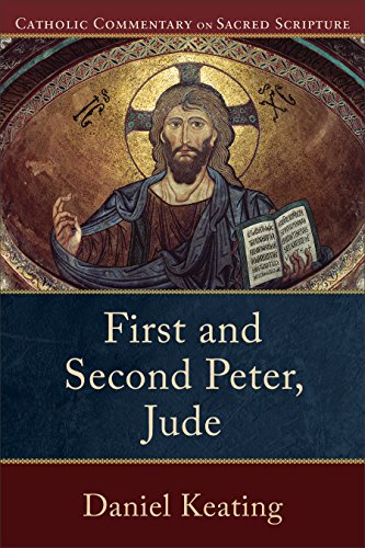 First And Second Peter, Jude (catholic Commentary On Sacred Scripture) [Paperback]