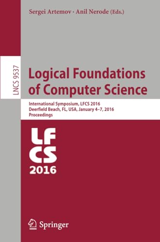 Logical Foundations of Computer Science International Symposium, LFCS 2016, Dee [Paperback]