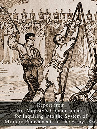 Report From His Majesty's Commissioners For Inquiring Into The System Of Militar [Paperback]