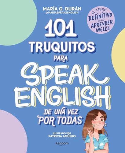 101 truquitos para speak English de una vez por todas: El libro definitivo para  [Paperback]