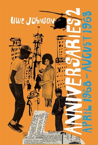 Anniversaries, Volume 2: From a Year in the Life of Gesine Cresspahl, April 1968 [Paperback]