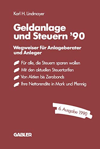 Geldanlage und Steuern 290: Wegweiser fr Anlageberater und Anleger [Paperback]