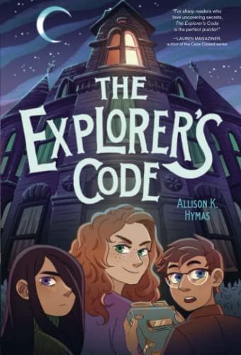 The Explorer's Code [Paperback]