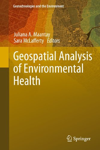 Geospatial Analysis of Environmental Health [Paperback]