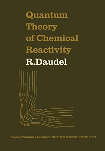 Quantum Theory of Chemical Reactivity [Paperback]