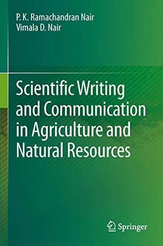 Scientific Writing and Communication in Agriculture and Natural Resources [Paperback]