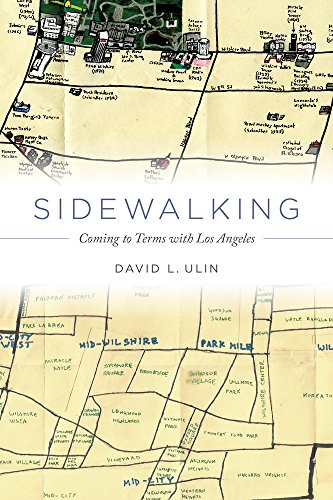 Sidewalking: Coming to Terms with Los Angeles [Hardcover]