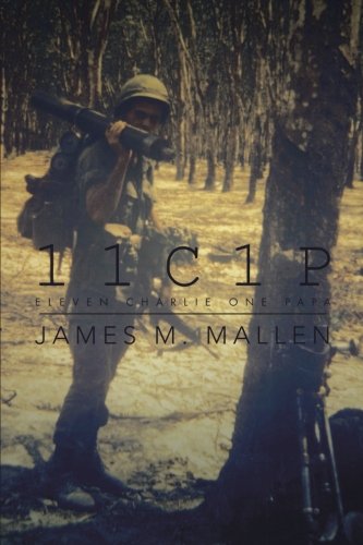 11c1p Eleven Charlie One Papa [Paperback]