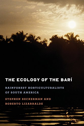 The Ecology Of The Bar Rainforest Horticulturalists Of South America [Paperback]