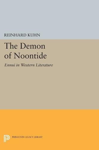 The Demon of Noontide Ennui in Western Literature [Paperback]