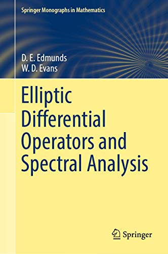 Elliptic Differential Operators and Spectral Analysis [Hardcover]