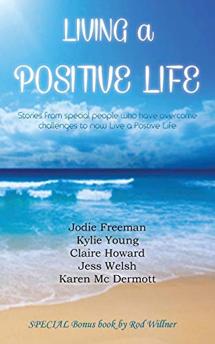 Living A Positive Life [Paperback]