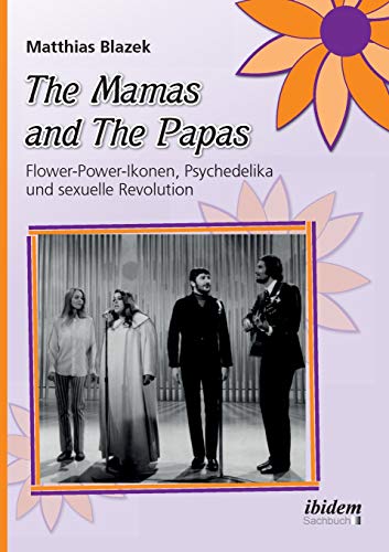 The Mamas And The Papas (german Edition) [Paperback]